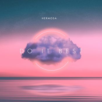 Hermosa - Do It Best