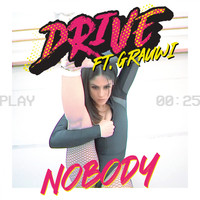 DRIVE - Nobody
