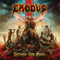 Exodus - Persona Non Grata (Explicit)