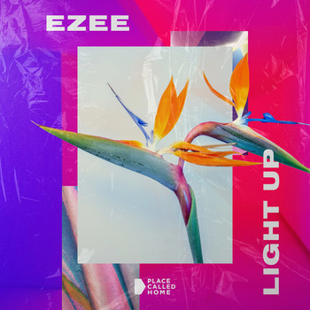 Ezee - Light Up