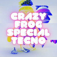Techno Music - Crazy Frog Special Techno (feat. Techno Music)