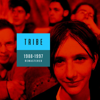 Tribe - 1988-1997 Remastered (Explicit)