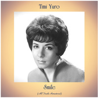Timi Yuro - Smile (All Tracks Remastered)