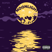 Roper - Moonlight (Explicit)