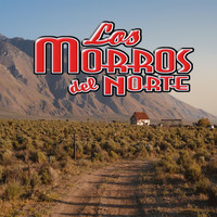 Los Morros Del Norte - Continuación De Los Morros Del Norte (En Vivo)