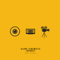 Joel Fisher - Alone Cinematic Journey