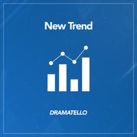 Dramatello - New Trend