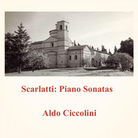 Aldo Ciccolini - Scarlatti: Piano Sonatas