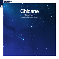 Chicane - Capricorn (Back Pedal Brakes Remix)