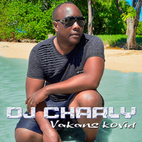 DJ Charly - Vakans Kovid