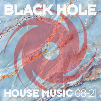 Various Artists - Black Hole House Music 08-21
