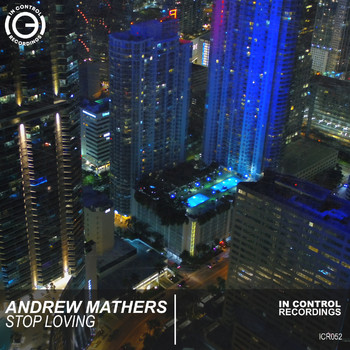 Andrew Mathers - Stop Loving