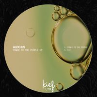 Aldo Us - Power To The People EP