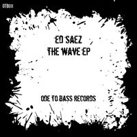 Ed Saez - The Wave EP