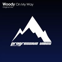 Woody - On My Way