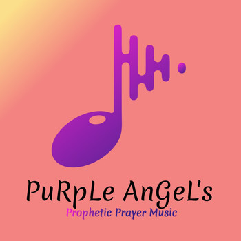 Purple Angel - Prophetic Prayer Music
