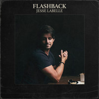 Jesse Labelle - Flashback