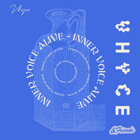 Vhyce - Inner Voice Alive