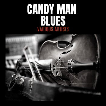 Various Artists - Candy Man Blues