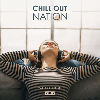 Various Artists - Chill Out Nation, Vol. 2
