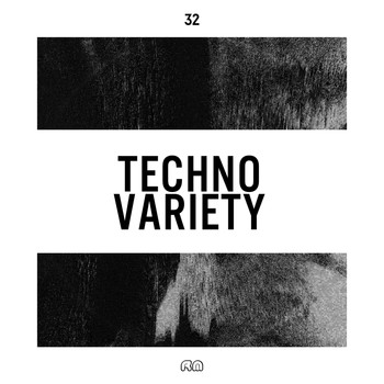 Various Artists - Techno Variety #32