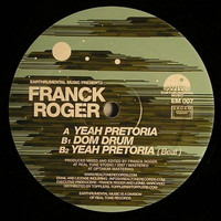 Franck Roger - Yeah Pretoria EP