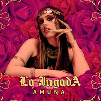 Amuna - La Jugada (Explicit)