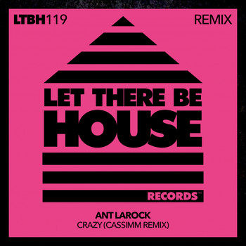 Ant LaRock, CASSIMM - Crazy