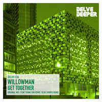WillowMan - Get Together