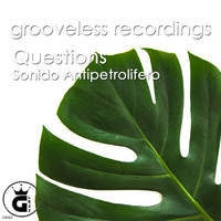 Sonido Antipetrolifero - Questions (Sunset Mix)