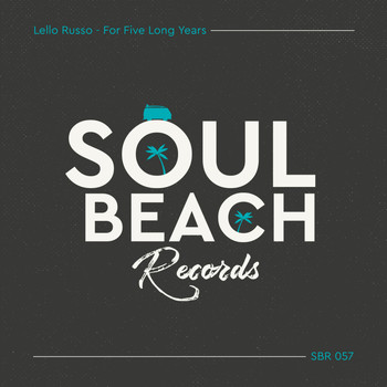 Lello Russo - For Five Long Years