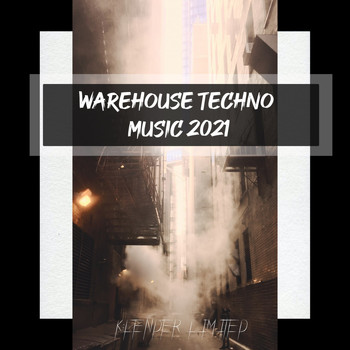 Various Artists - Warehouse Techno Music 2021
