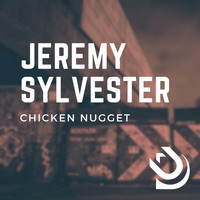 Jeremy Sylvester - Chicken Nugget
