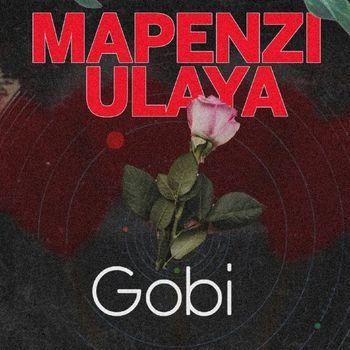 Gobi - Mapenzi Ulaya