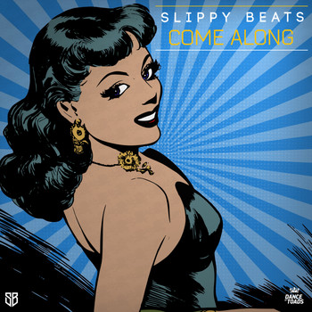 Slippy Beats - Come Along
