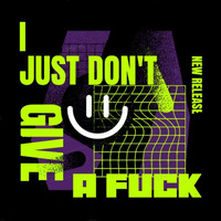 Nexus - I JUST DON'T GIVE A FUCK (Explicit)