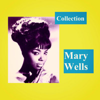 Mary Wells - Collection