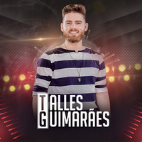 Talles Guimarães - Não É Igual