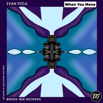 Ivan Pica - When You Move