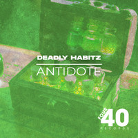 Deadly Habitz - Antidote