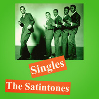 The Satintones - Singles