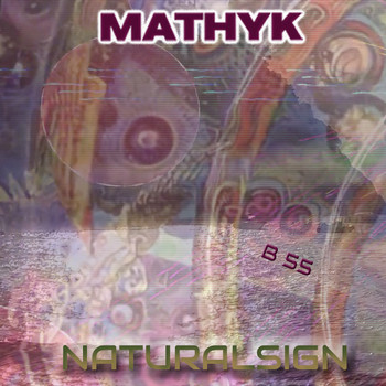 Mathyk and Naturalsign - B 55