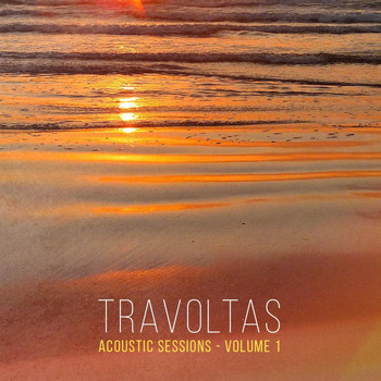 Travoltas - Acoustic Sessions, Vol. 1