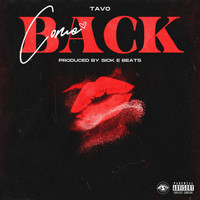 Tavo - Come Back (Explicit)