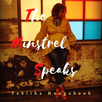 Tabitha Hougabook - The Minstrel Speaks
