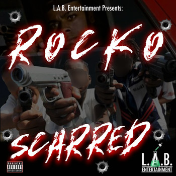 Rocko - Scarred (Explicit)