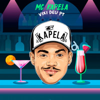MC Kapela - Vixi Deu Pt (Explicit)
