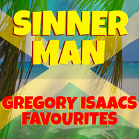 Gregory Isaacs - Sinner Man Gregory Isaacs Favourites