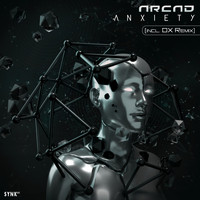 Arcad - Anxiety