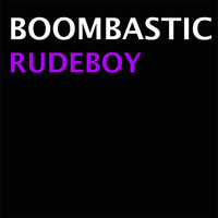Boombastic - Rudeboy
